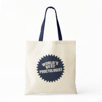 World's Best Proctologist Tote Bags
