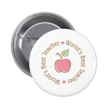 Worlds Best Teacher Pinback Buttons