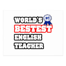 World's Bestest English Teacher Post Cards