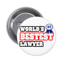 World's Bestest Lawyer Pinback Buttons