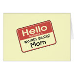 World's Bestist Mom tshirts and Gifts Greeting Cards