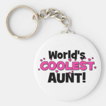 World's Coolest Aunt!  Great gift for Auntie To Be Keychains