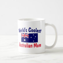 World's Coolest Australian Mom Coffee Mug