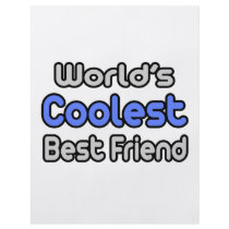 World's Coolest Best Friend