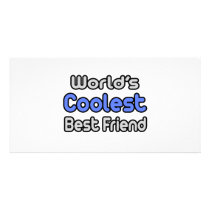 World's Coolest Best Friend