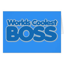 Worlds Coolest Boss Greeting Cards