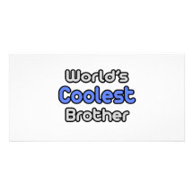 World's Coolest Brother Photo Greeting Card
