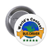 World's Coolest Bus Driver Button