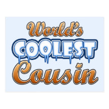 World's Coolest Cousin Postcard