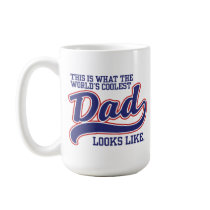 World's Coolest Dad Coffee Mug