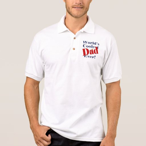 World's Coolest Dad Ever Father's Day Gift Tee Shirt