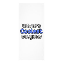 World's Coolest Daughter Rack Cards