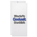World's Coolest Dentist