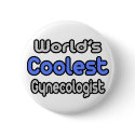 World's Coolest Gynecologist buttons