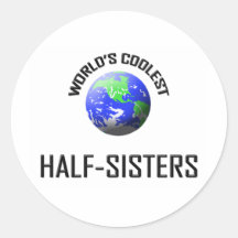 World's Coolest Half-Sisters Sticker