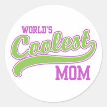 World's Coolest Mom Round Stickers