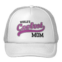 World's Coolest Mom Trucker Hat