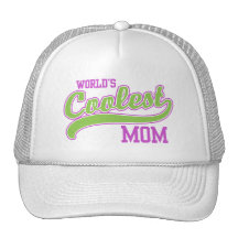 World's Coolest Mom Trucker Hats