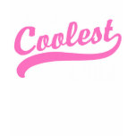World's Coolest Mom t-shirts