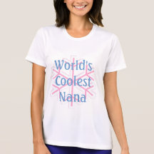 World's Coolest Nana T-shirt