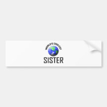 World's Coolest Sister Bumper Stickers