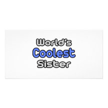 World's Coolest Sister Photo Card