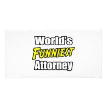 World's Funniest Attorney Customized Photo Card