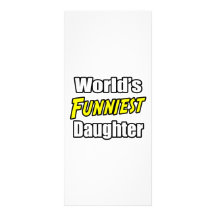 World's Funniest Daughter Rack Card