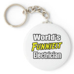 World's Funniest Electrician Keychain