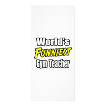 World's Funniest Gym Teacher Custom Rack Card