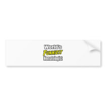 World's Funniest Hematologist bumper stickers