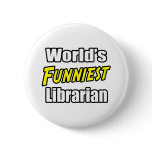 World's Funniest Librarian buttons