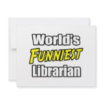 World's Funniest Librarian invitations