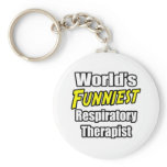 World's Funniest Respiratory Therapist Keychains