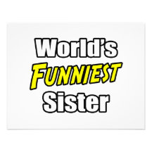 World's Funniest Sister Invites