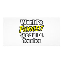 World's Funniest Special Ed. Teacher Photo Cards