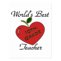 World's Greatest 10th. Grade Teacher Postcard