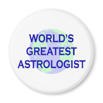 World's Greatest Astrologist Refrigerator Magnet