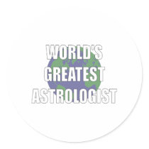 World's Greatest Astrologist Stickers