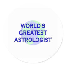 World's Greatest Astrologist Round Stickers