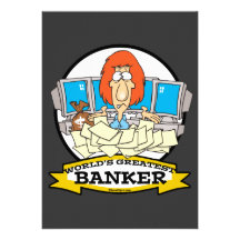 WORLDS GREATEST BANKER CARTOON INVITATIONS