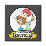 WORLDS GREATEST BEAUTICIAN WOMEN CARTOON magnets