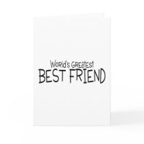 Worlds Greatest Best Friend Cards