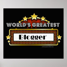 World's Greatest Blogger Print