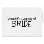 Worlds Greatest Bride Black Greeting Cards