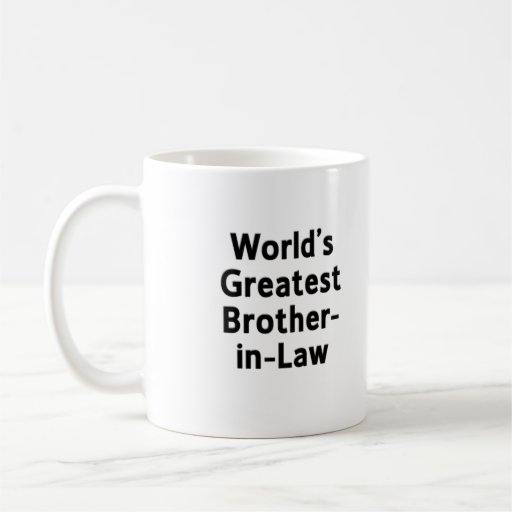  World's Greatest Brother-in-Law Mug