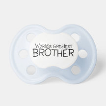 Worlds Greatest Brother Pacifier
