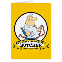 WORLDS GREATEST BUTCHER MEN CARTOON GREETING CARDS