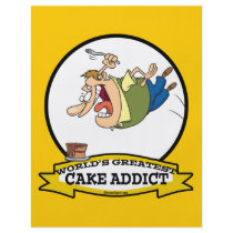 WORLDS GREATEST CAKE ADDICT CARTOON CUSTOM FLYER