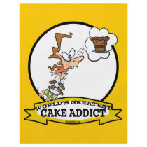 WORLDS GREATEST CAKE ADDICT FEMALE CARTOON FLYER DESIGN